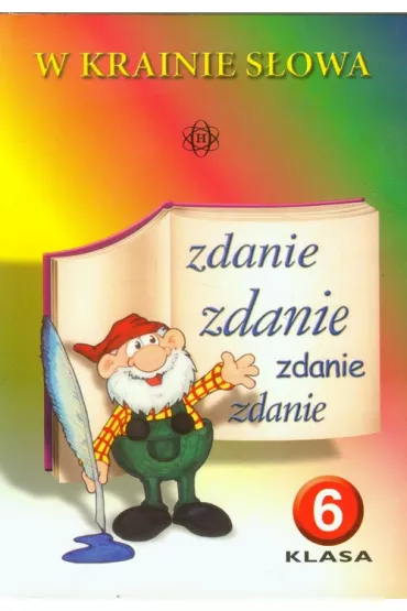 W krainie s�owa dla klasy VI - Joanna Branicka, Sabina �urek