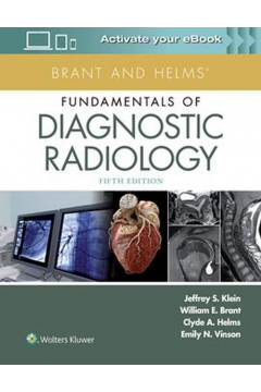 Brant AND Helms` Fundamentals of Diagnostic Radiology