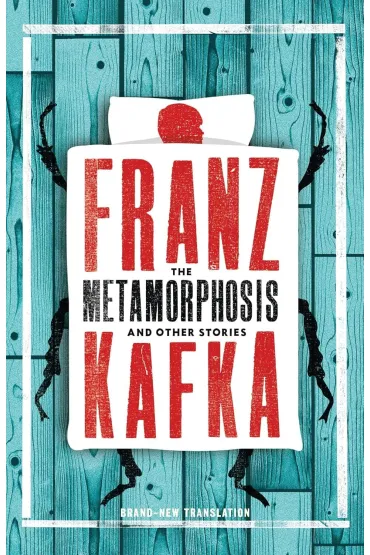 The Metamorphosis and Other Stories - Franz Kafka