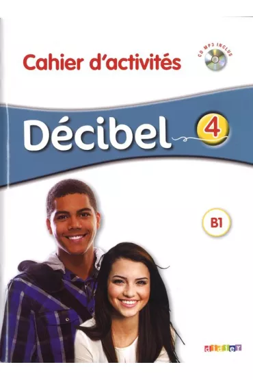 Decibel 4 �wiczenia + CD MP3 - Michèle Butzbach
