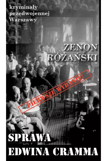 Sprawa Edwina Cramma - Zenon  R�a�ski