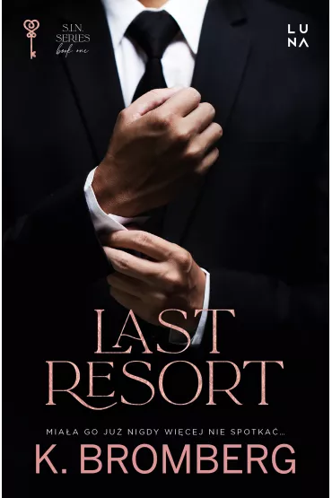 Last Resort - K. Bromberg