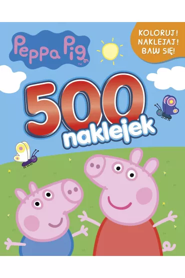 500 naklejek koloruj naklejaj baw si� �winka Peppa