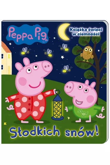 Peppa Pig. S�odkich sn�w