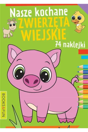 Nasze kochane zwierz�ta wiejskie