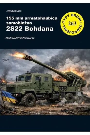 155 mm armatohaubica samobie�na 2S22 Bohdana - Jacek Bilski