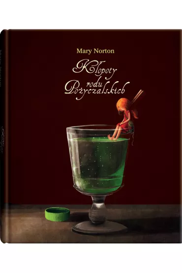K�opoty rodu Po�yczalskich - Mary Norton