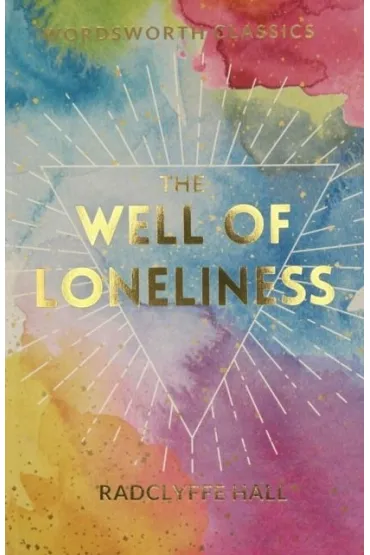 The Well of Loneliness. Wordsworth Classics wer. angielska - Hall Radclyffe