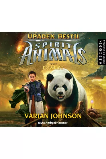 Audiobook Powr�t. Spirit Animals. Upadek Bestii. Tom 3 CD - Varian Johnson