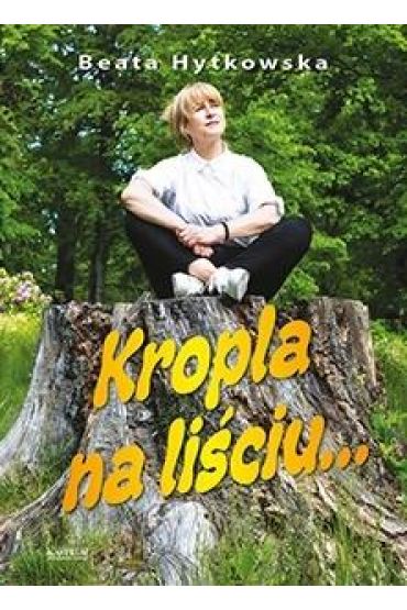 Kropla na liściu...