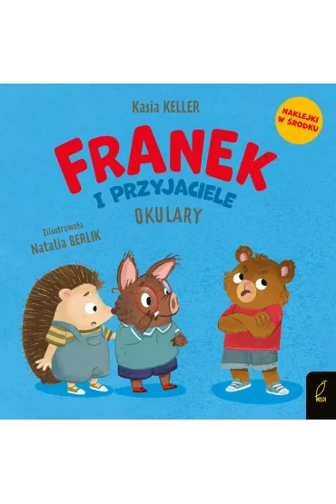 Franek i przyjaciele. Okulary - Kasia Keller