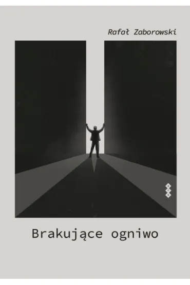 Brakuj�ce ogniwo - Rafa� Zaborowski