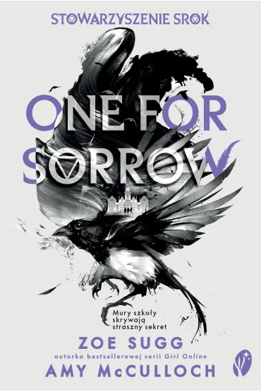 eBook Stowarzyszenie Srok. One for Sorrow mobi epub - Zoe Sugg, Amy McCulloch