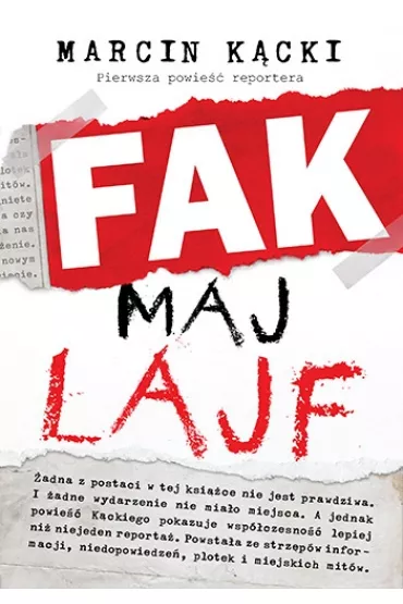 Fak maj lajf - Marcin K�cki