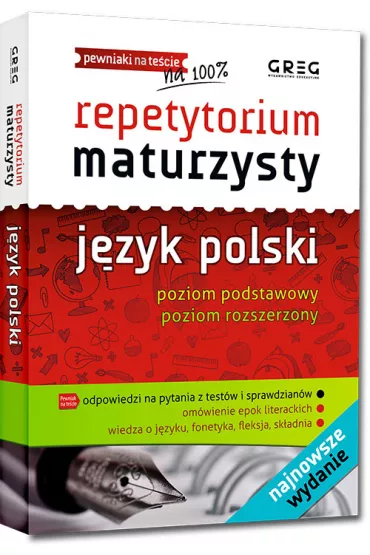 Repetytorium maturzysty 2022. J�zyk polski. Poziom podstawowy i rozszerzony - Agnieszka Sabak, Anna Pop�awska, Barbara W�odarczyk, Katarzyna �wi�ka�a, Monika Borkowska, Wojciech Rzehak, Katarzyna Duda-Kaptur