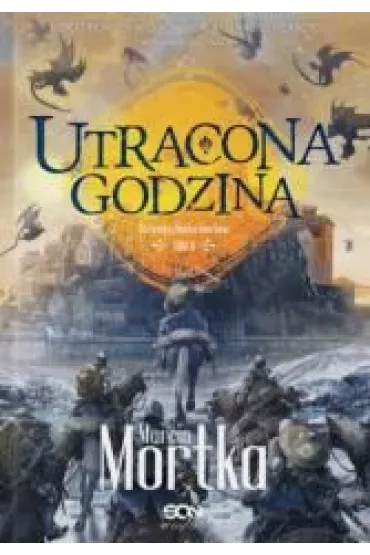 Utracona godzina. Cykl Strace�cy Madsa Voortena. Tom 2 - Marcin Mortka