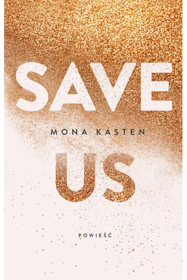 eBook Save Us. Maxton Hall. Tom 3 mobi epub - Mona Kasten