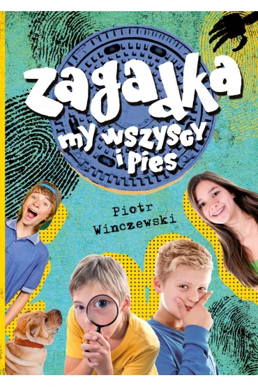 Zagadka, my wszyscy i pies - Piotr Winczewski