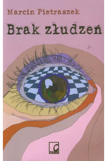 Brak z�udze� - Marcin Pietraszek
