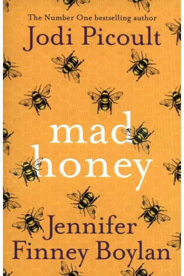 Mad Honey - Jodi Picoult, Jennifer Finney Boylan