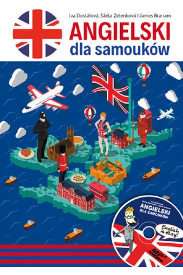 Angielski dla samouk�w - Iva Dostalova, James Branam, Sarka Zelenkova