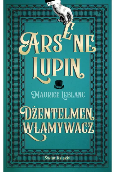 eBook Arsene Lupin. D�entelmen w�amywacz mobi epub - Maurice Leblanc