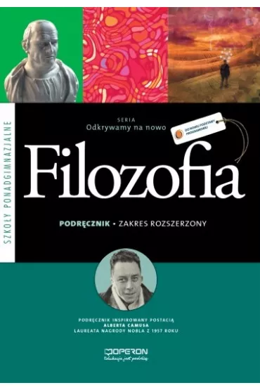 Odkrywamy na nowo. Filozofia. Podr�cznik. Zakres rozszerzony. Szko�y ponadgimnazjalne - Krzysztof Sobczak, Magdalena Gajewska