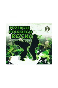 Przeboje polskiego rocka vol.3 CD
