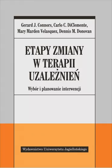 Etapy zmiany w terapii uzale�nie�. Wyb�r i planowanie interwencji