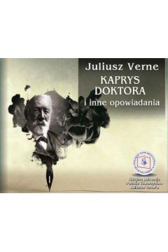 Audiobook Kaprys doktora i inne opowiadania QES CD