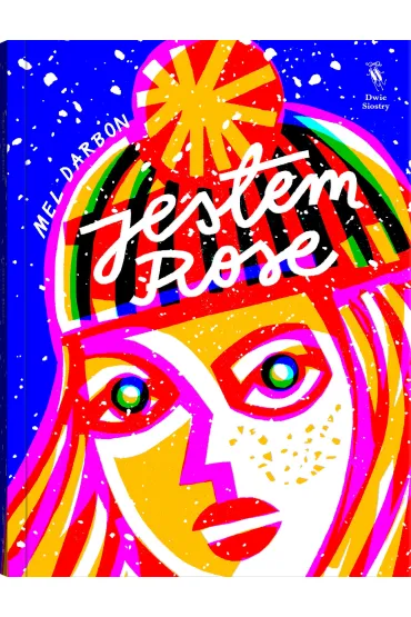 Jestem Rose - Mel Darbon