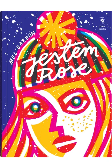 Jestem Rose - Mel Darbon