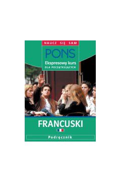 (e) Francuski. Ekspresowy kurs dla pocz�tkuj�cych