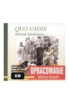 (e) Quo vadis. Opracowanie