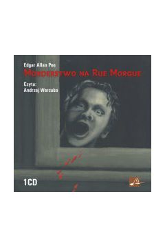 (e) Morderstwo na Rue Morgue