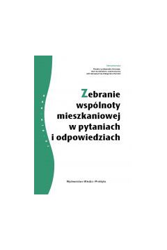 (e) Zebranie wsp�lnoty mieszkaniowej w pytaniach i odpowiedziach