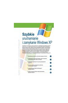 (e) Szybkie uruchamianie i zamykanie Windows XP