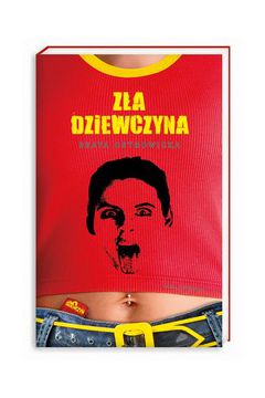 Z�a dziewczyna - Beata Ostrowicka