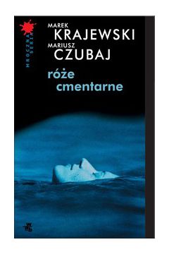 R�e cmentarne - Marek Krajewski, Mariusz Czubaj