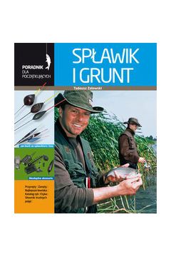 Sp�awik i grunt - Tadeusz Zalewski - Tadeusz Zalewski