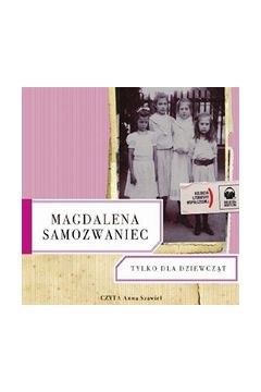 Tylko dla dziewcz�t - Magdalena Samozwaniec
