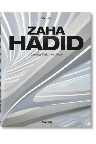 Zaha Hadid. Complete Works 1979–Today. 2020 Edition wer. angielska - Philip Jodidio