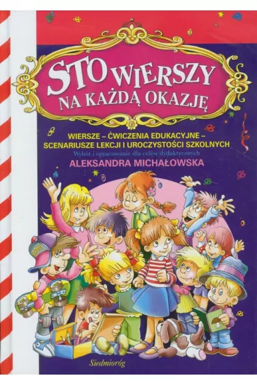 Sto wierszy na ka�d� okazj� - Aleksandra Micha�owska