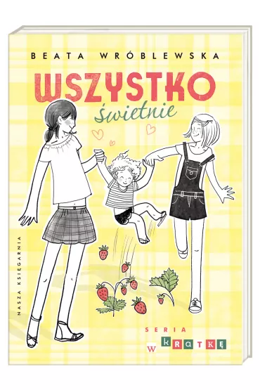 Wszystko �wietnie - Beata Wr�blewska