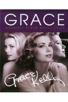 Grace Kelly. Osobisty Album