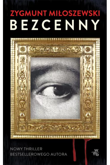 Bezcenny - Zygmunt Mioszewski