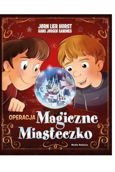 Operacja Magiczne Miasteczko. Biuro Detektywistyczne nr 2. Tom 35 - Jorn Lier Horst