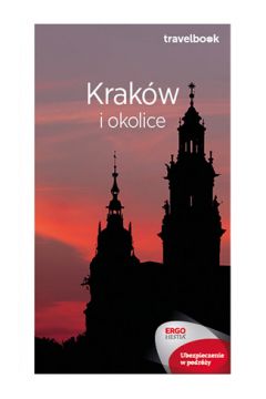 Krakw i okolice. Travelbook