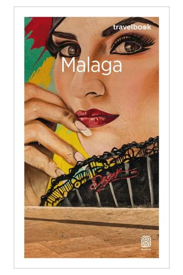 Malaga. Travelbook. Wydanie 1