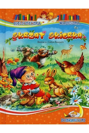 Biblioteczka maluszka. Skrzat Skierka(OT)